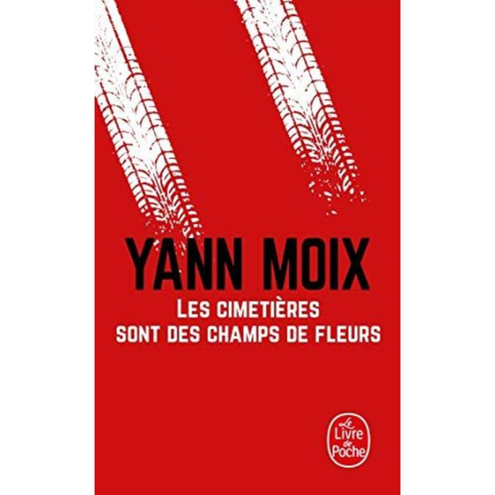Moix, Yann | Les cimetières sont des champs de fleurs | Livre d'occasion