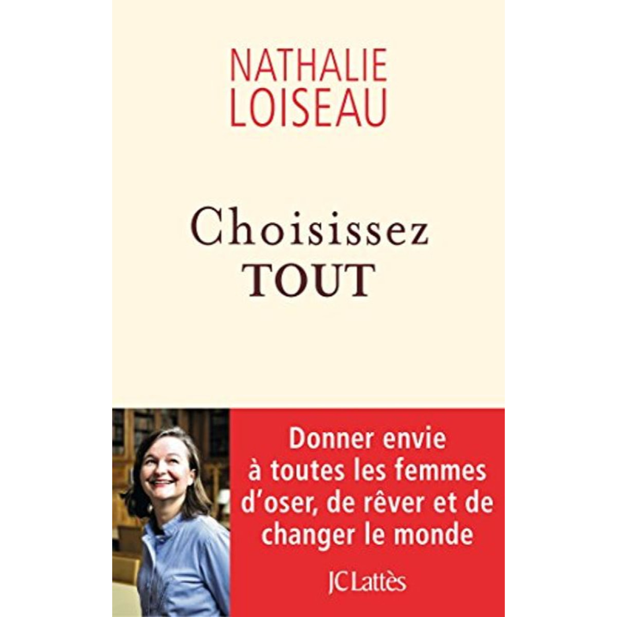 Loiseau, Nathalie | Choisissez tout | Livre d'occasion