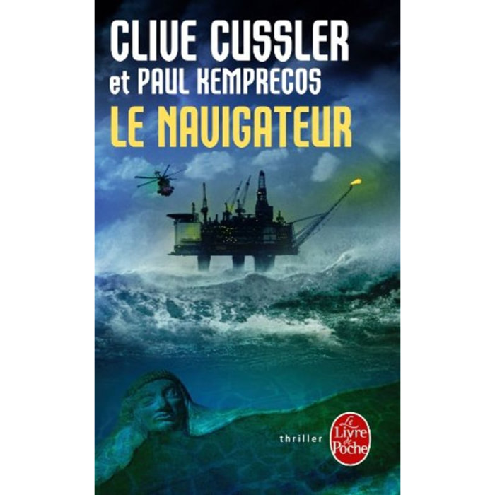 Cussler, Clive | Le Navigateur | Livre d'occasion