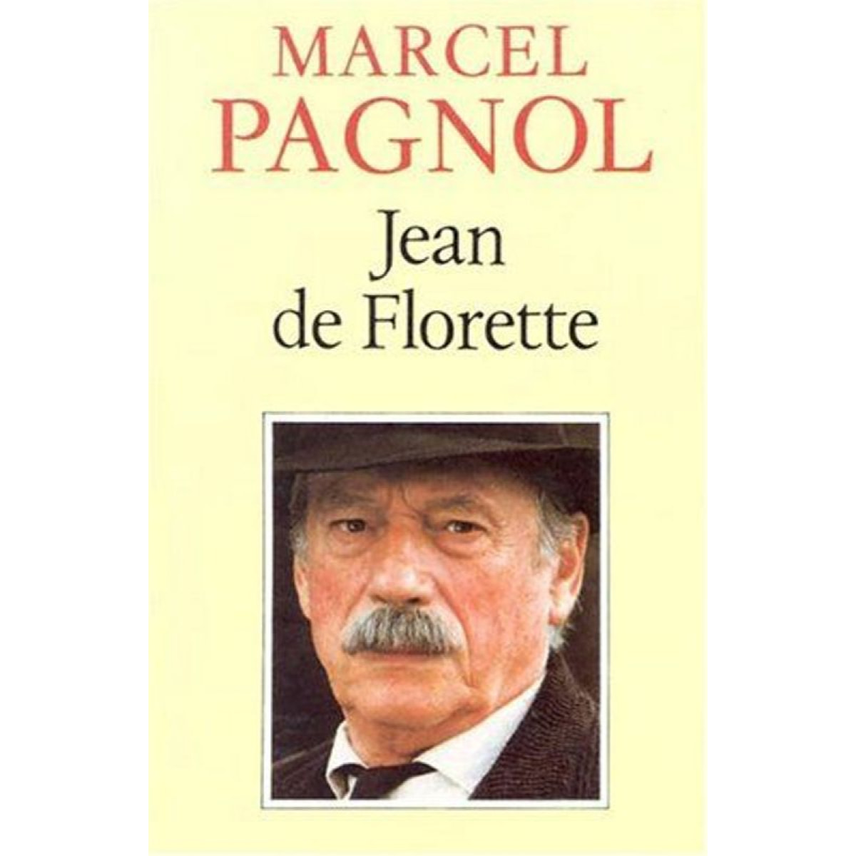 Marcel Pagnol | L'Eau des Collines, tome 1 : Jean de Florette | Livre d'occasion