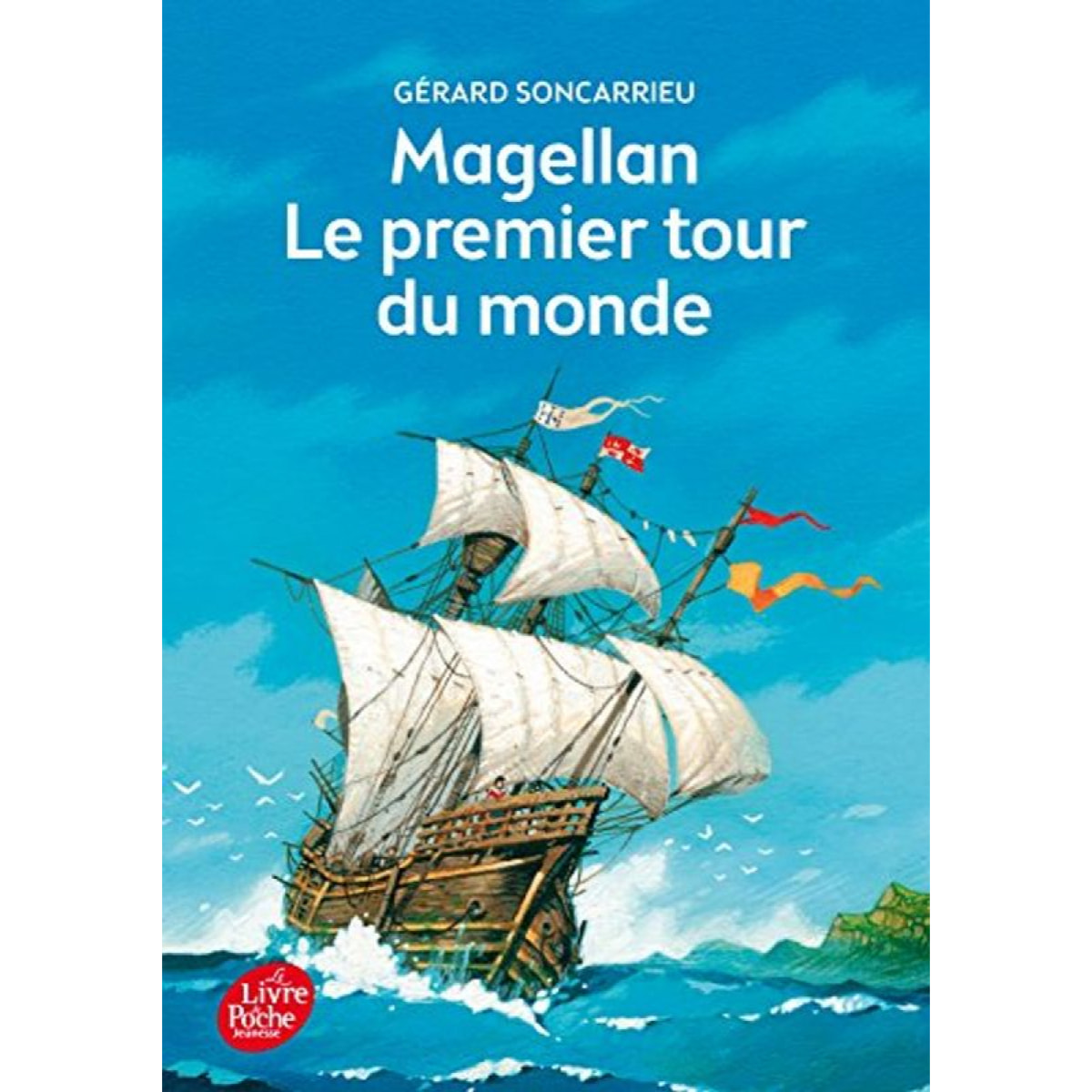 Soncarrieu, Gérard | Magellan - Le premier tour du monde | Livre d'occasion