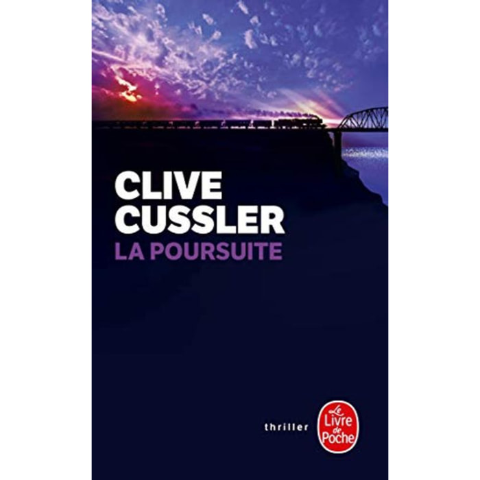 Cussler, Clive | La Poursuite | Livre d'occasion