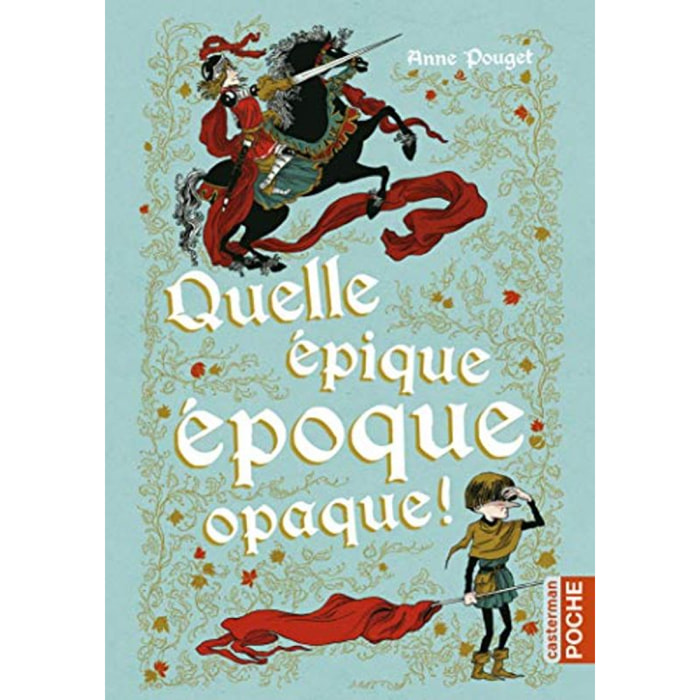 Pouget, Anne | Quelle épique époque opaque | Livre d'occasion