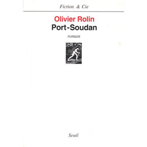 Rolin, Olivier | Port-Soudan | Livre d'occasion