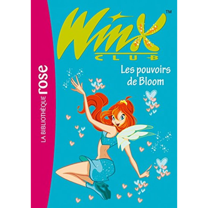 Marvaud, Sophie | Winx Club 01 - Les pouvoirs de Bloom | Livre d'occasion