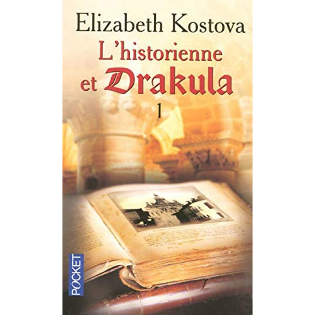 KOSTOVA, ELIZABETH | HISTORIENNE ET DRAKULA T1 | Livre d'occasion