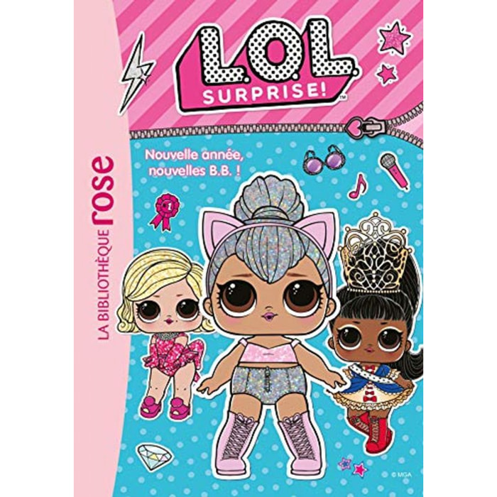 MGA Entertainment | L.O.L. Surprise ! 01 - Nouvelle année, nouvelles B.B. ! | Livre d'occasion