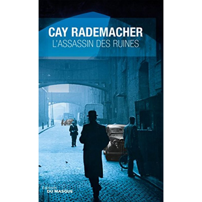 Rademacher, Cay | L'assassin des ruines | Livre d'occasion