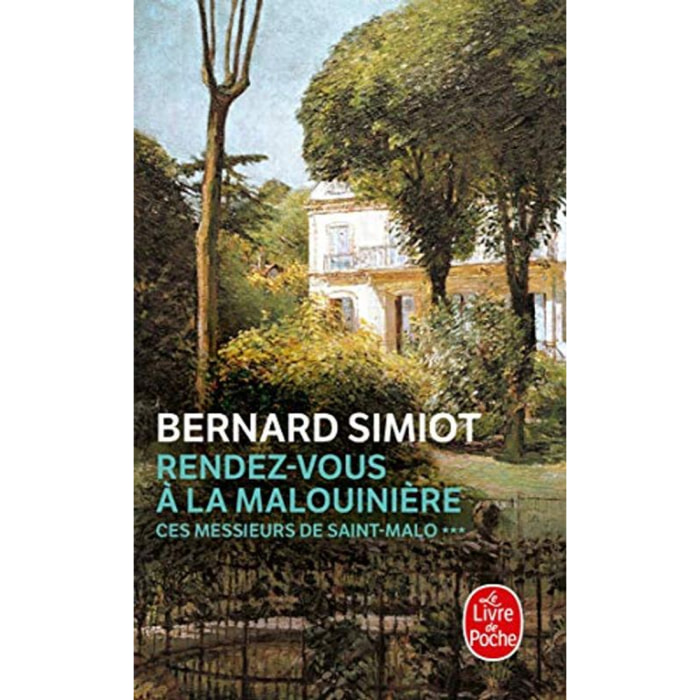 Simiot, Bernard | Rendez-vous à la malouinière | Livre d'occasion