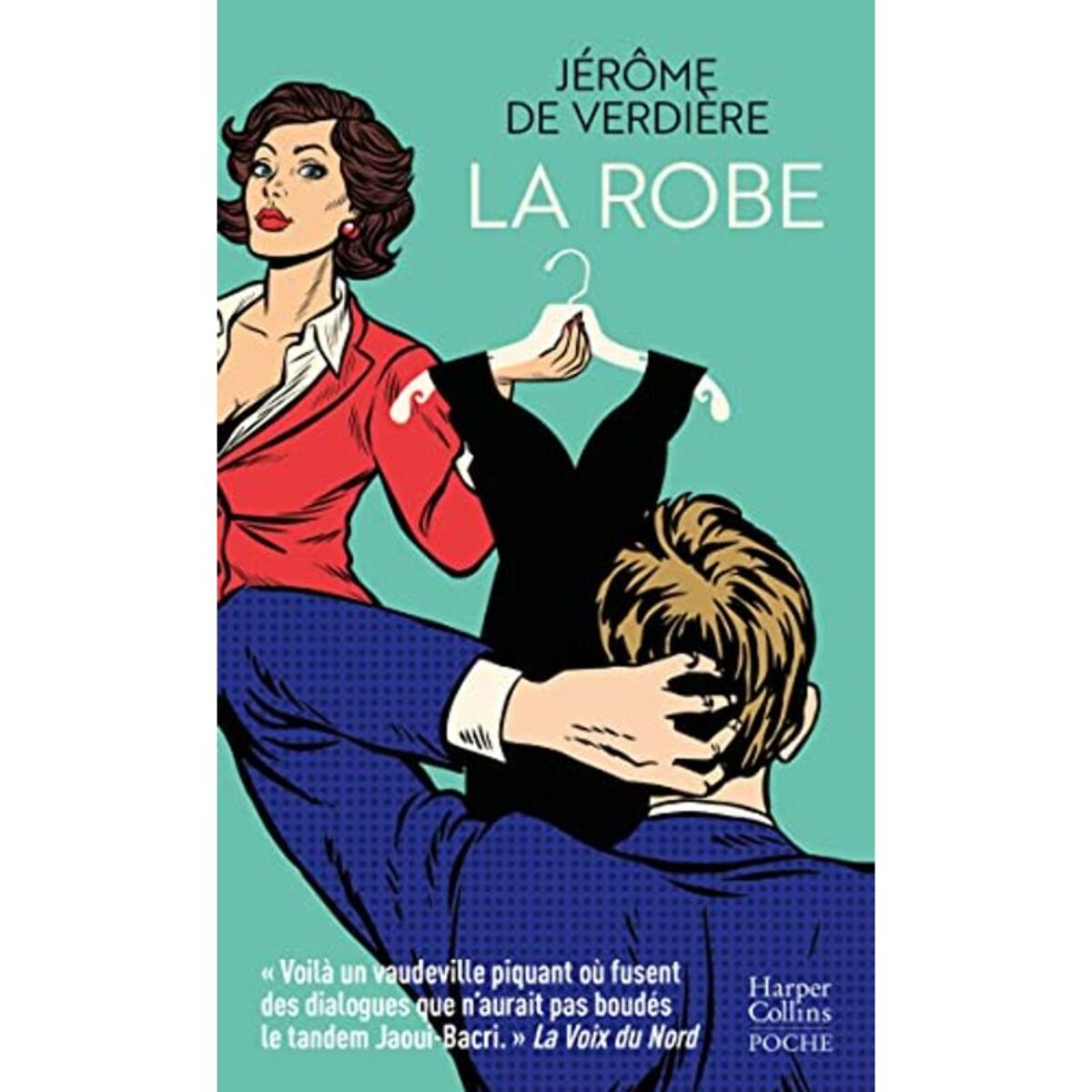 de Verdière, Jérôme | La Robe | Livre d'occasion