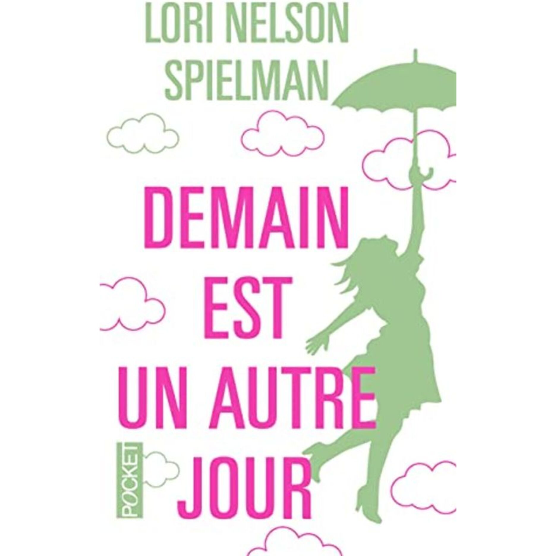 Spielman, Lori Nelson | Demain est un autre jour - COLLECTOR | Livre d'occasion