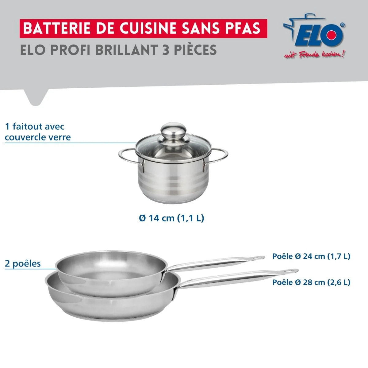 Ensemble de 2 Poêles de cuisson 24 et 28 cm et 1 faitout 14 cm Elo Profi Brillant