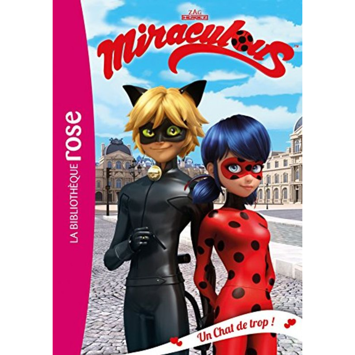 Zagtoon | Miraculous 02 - Un Chat de trop ! | Livre d'occasion