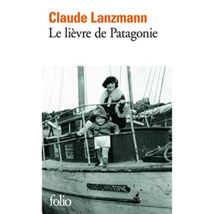 Lanzmann,Claude | Le lièvre de Patagonie | Livre d'occasion