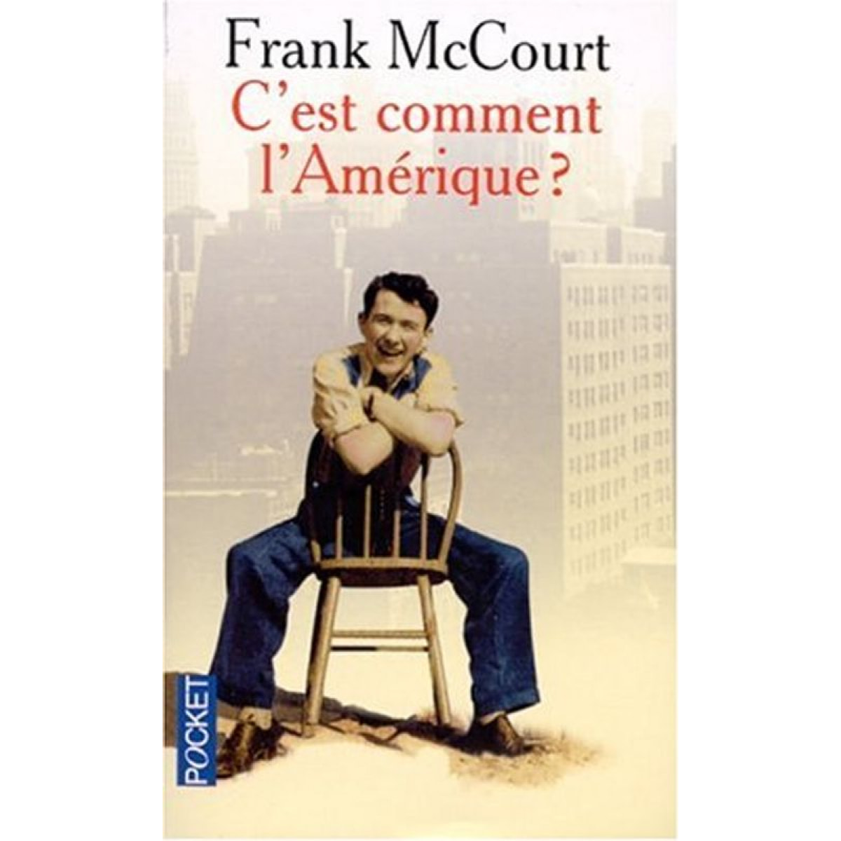 McCourt, Frank | C'est comment l'Amérique | Livre d'occasion