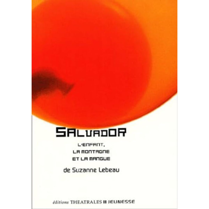 Lebeau, Suzanne | Salvador | Livre d'occasion