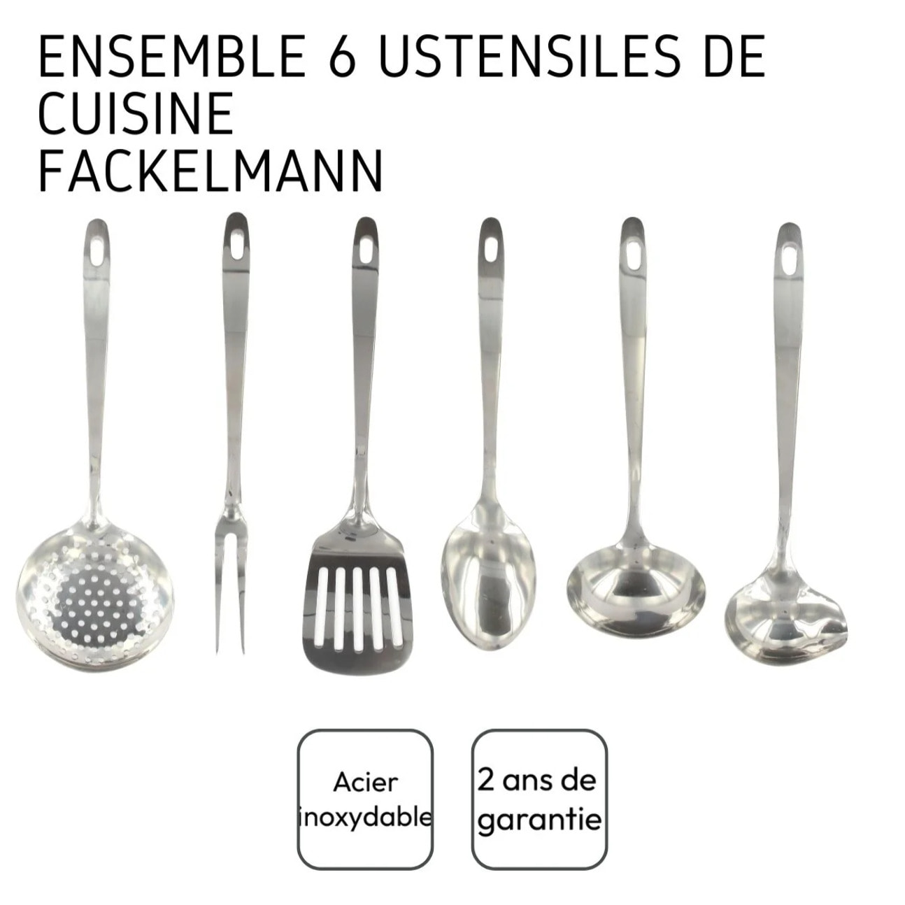 Ensemble ustensiles de cuisine 6 pièces inox Fackelmann Oxford
