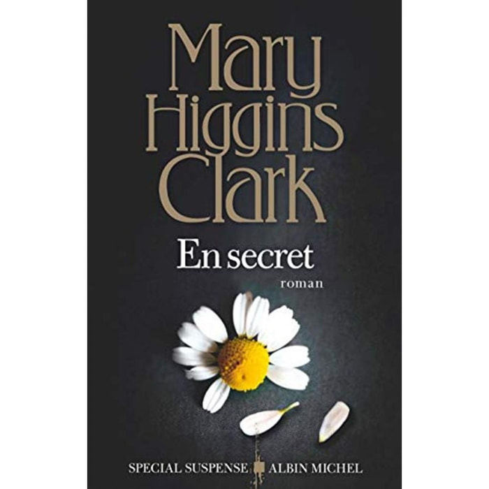Higgins Clark, Mary | En secret | Livre d'occasion