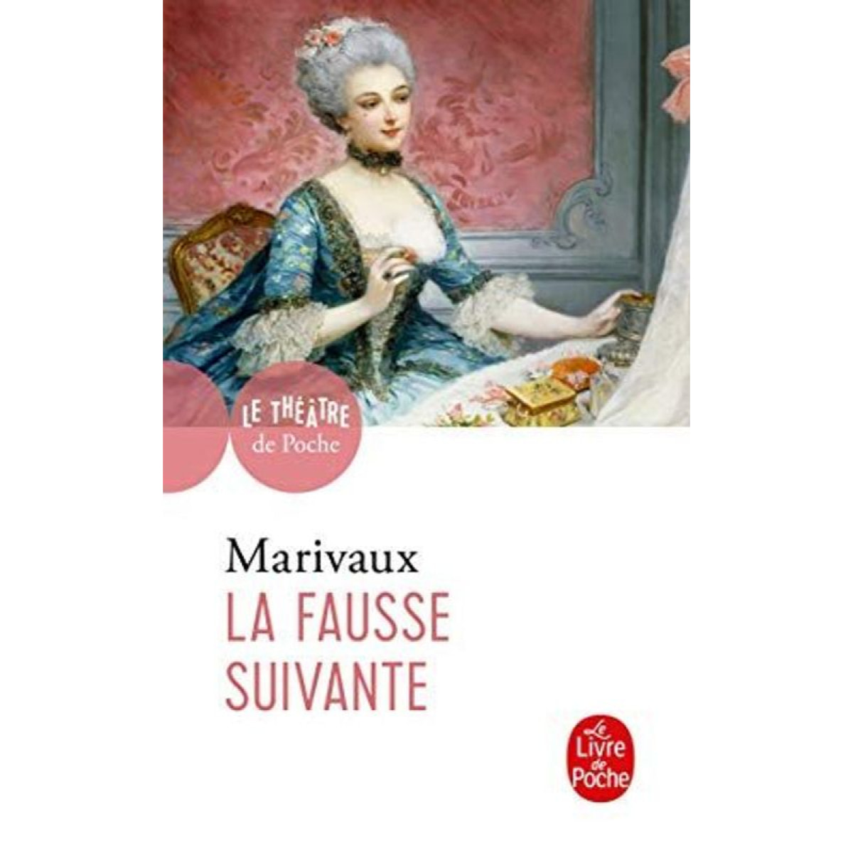 Marivaux | La Fausse Suivante | Livre d'occasion