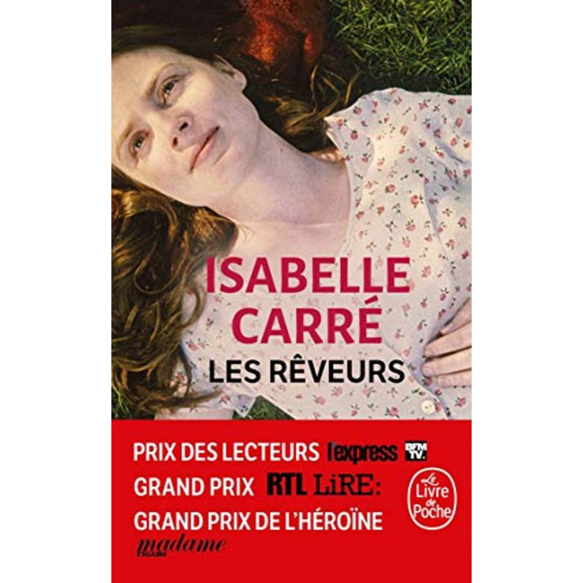 Carré, Isabelle | Les rêveurs | Livre d'occasion