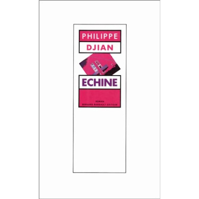 Djian, Philippe | Echine | Livre d'occasion
