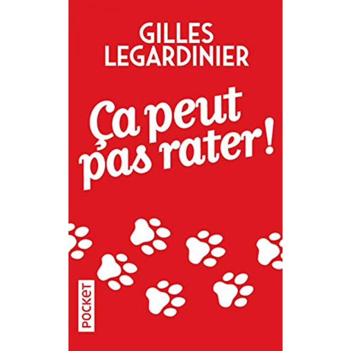 Legardinier, Gilles | Ça peut pas rater ! | Livre d'occasion