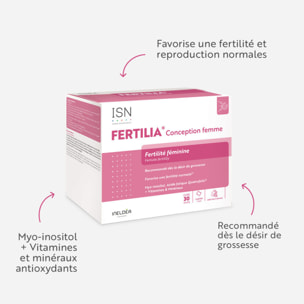 ISN - Fertilia® Conception Femme - Complément alimentaire à base de Myo-inositol, Acide Folique, Iode et antioxydants - Favorise une fertilité normale chez la femme - Cure 30 jours