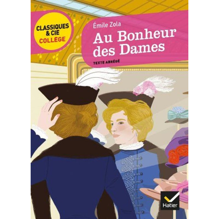 Zola, Émile | Au Bonheur des Dames: suivi d'une enquête sur la naissance des grands magasins | Livre d'occasion
