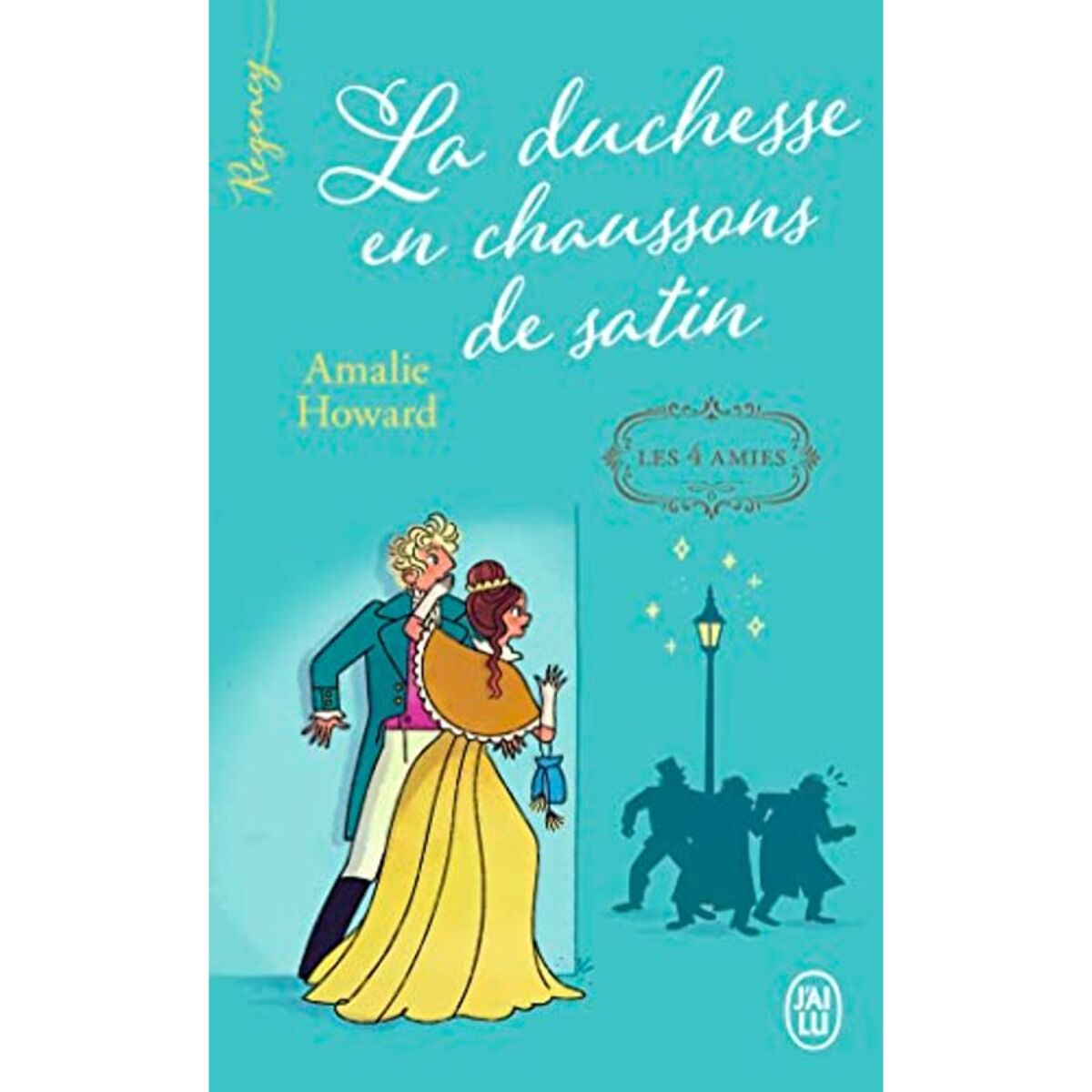 Howard, Amalie | La duchesse en chaussons de satin | Livre d'occasion