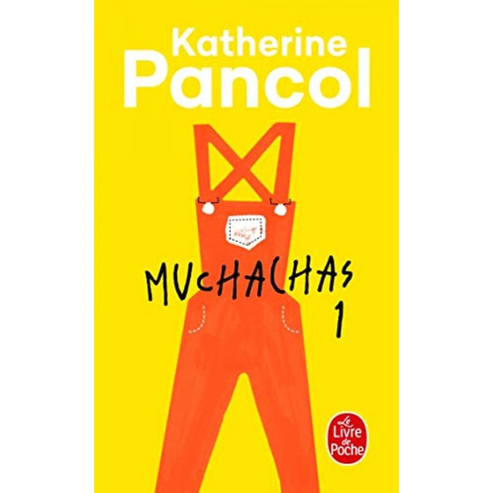 Pancol, Katherine | Muchachas 1 poche | Livre d'occasion