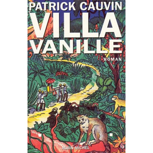 Cauvin, Patrick | Villa Vanille | Livre d'occasion