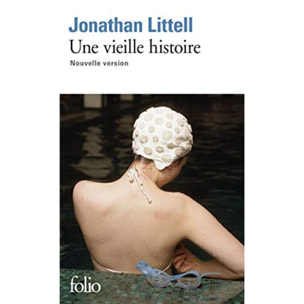 Littell, Jonathan | Une vieille histoire | Livre d'occasion
