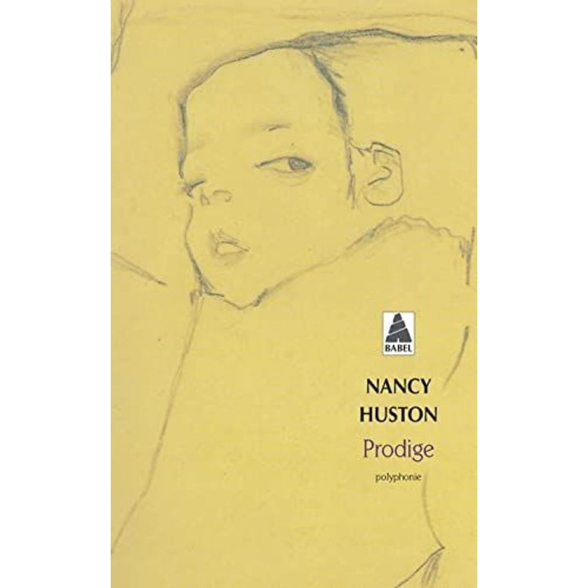 Nancy Huston | Prodige | Livre d'occasion