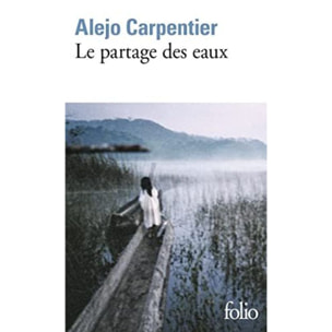 Carpentier,Alejo | Le Partage des eaux | Livre d'occasion