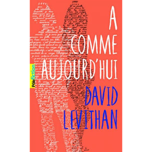 Levithan,David | A COMME AUJOURD'HUI | Livre d'occasion