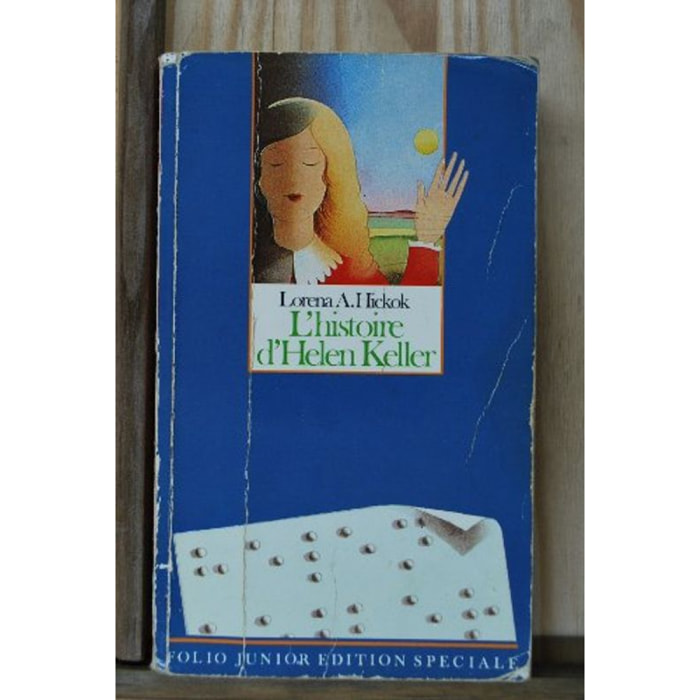 Hickok, Lorena | L' Histoire d'Helen Keller | Livre d'occasion
