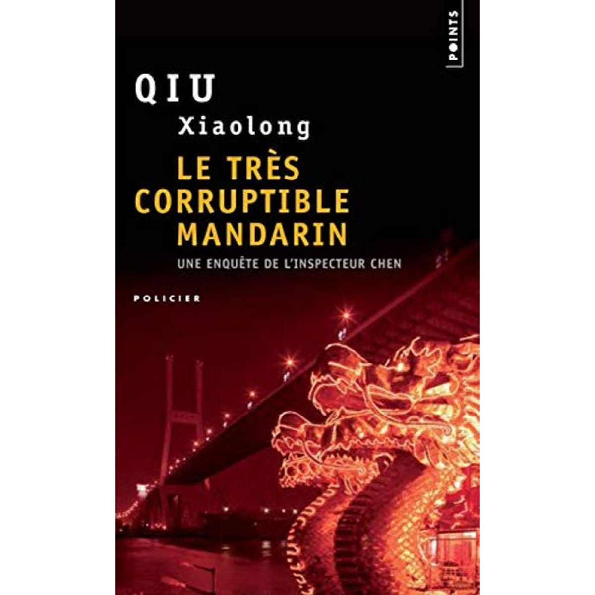 Qiu, Xiaolong | Le Très corruptible mandarin | Livre d'occasion