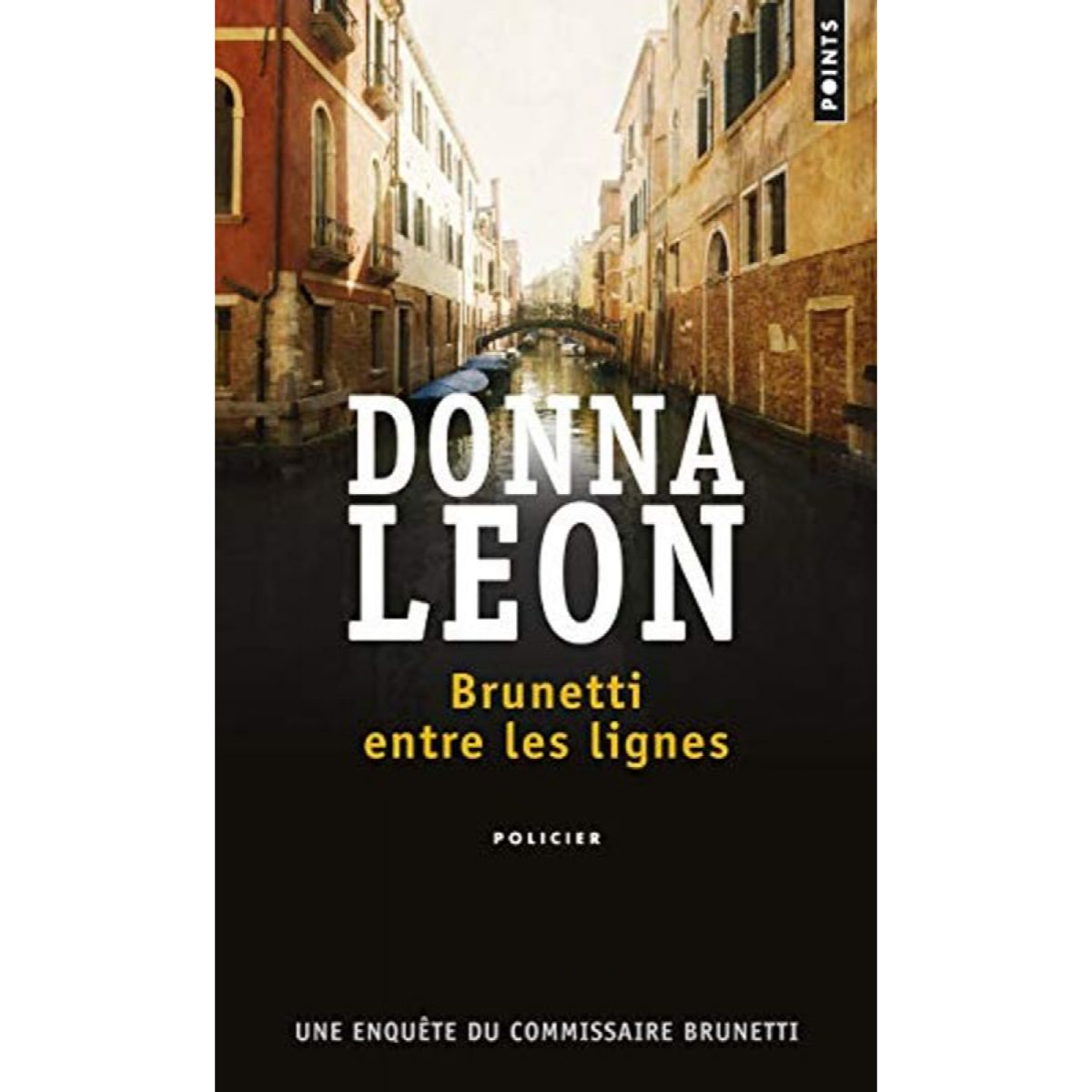 Leon, Donna | Brunetti entre les lignes: Une enquête du commissaire Brunetti | Livre d'occasion