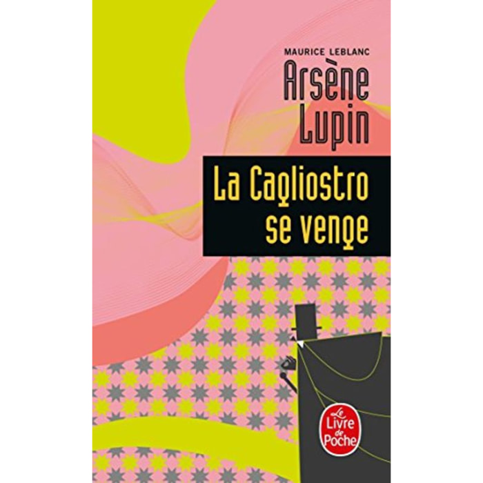 Leblanc, Maurice | La Cagliostro se venge | Livre d'occasion