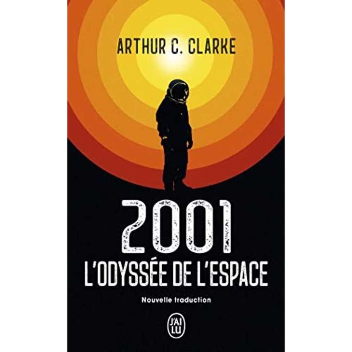 Clarke, Arthur C. | 2001 : L'Odyssée de l'espace | Livre d'occasion