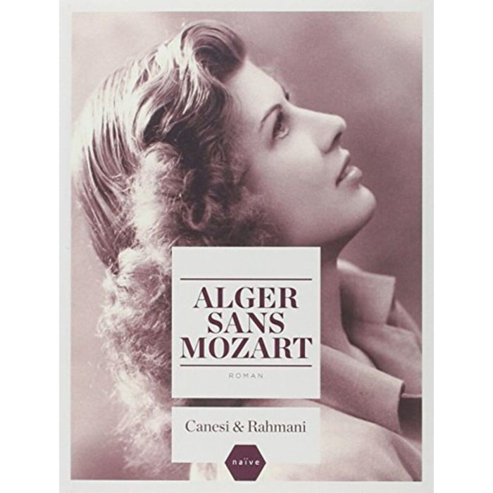 Michel Canesi | Alger sans Mozart | Livre d'occasion
