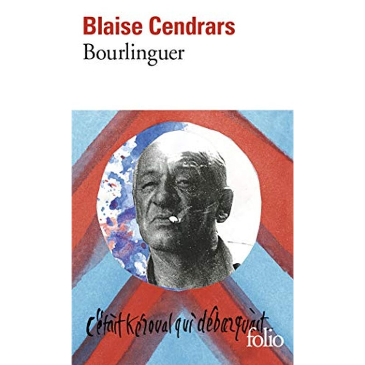 Cendrars,Blaise | Bourlinguer | Livre d'occasion