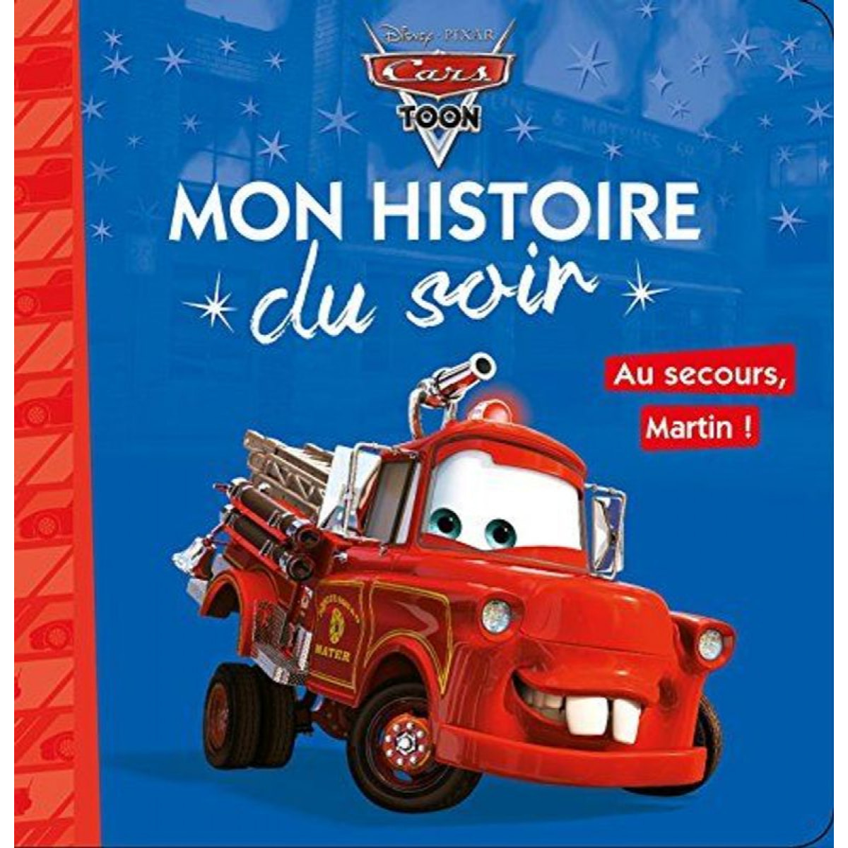 Disney Pixar | Cars Toon: Au secours Martin ! | Livre d'occasion