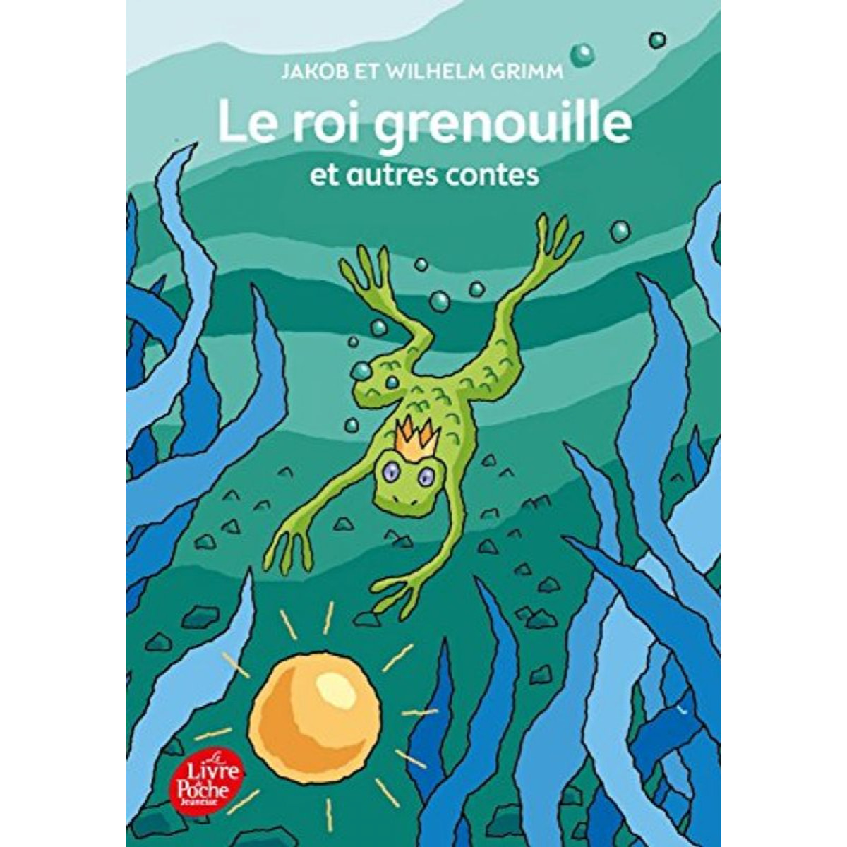 Grimm, Jacob | Le roi Grenouille et autres contes | Livre d'occasion