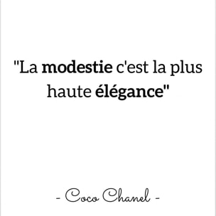 Affiche Coco Chanel : 'La modestie...'