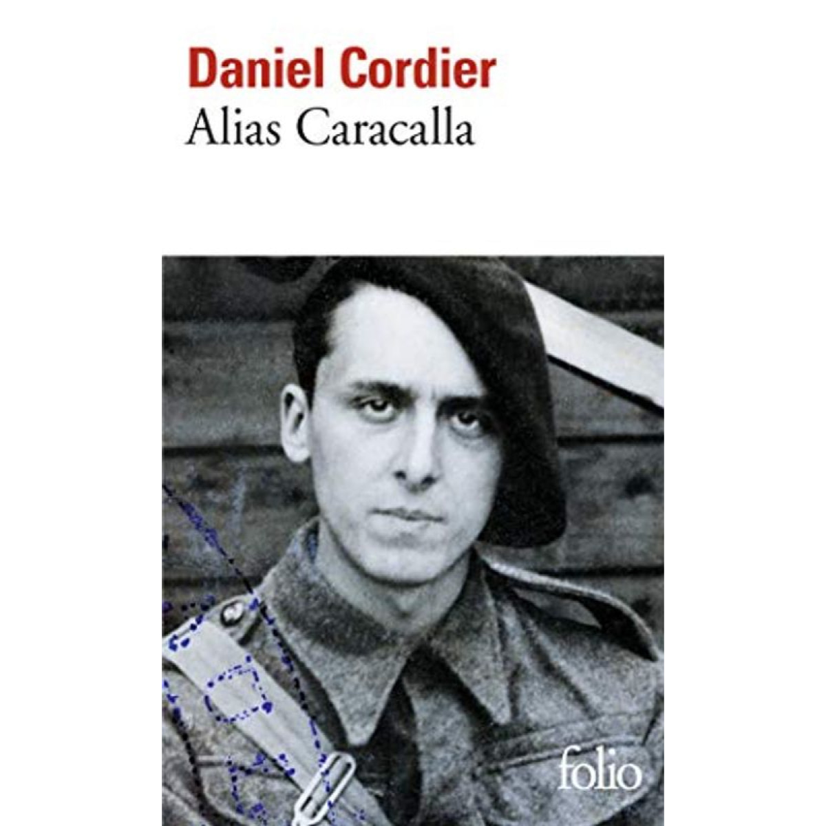 Cordier,Daniel | Alias Caracalla | Livre d'occasion