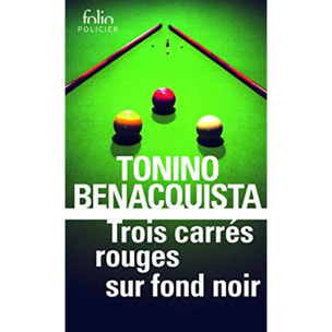 Benacquista, Tonino | Trois carrés rouges sur fond noir | Livre d'occasion