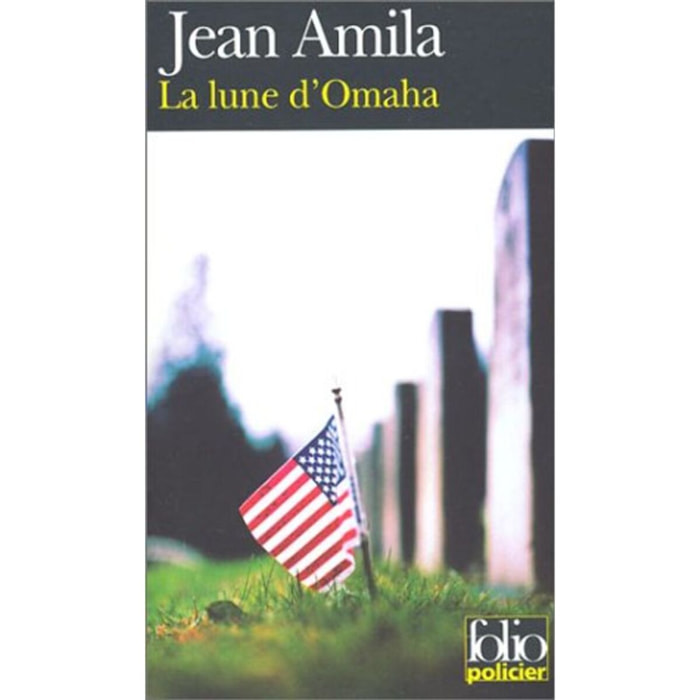 Amila, Jean | La Lune d'Omaha | Livre d'occasion