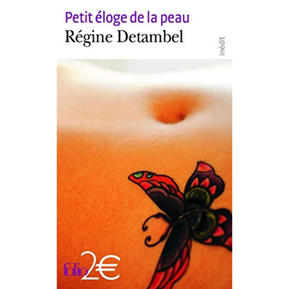 Detambel, Rigine | Petit éloge de la peau | Livre d'occasion