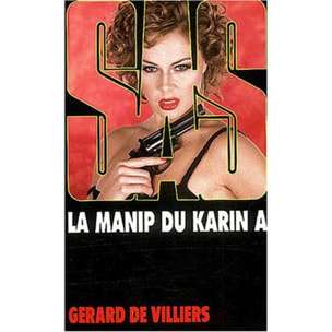 Villiers, Gérard de | SAS : La manip du Karin A | Livre d'occasion